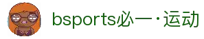BSports(必一·运动)官方网站-Official Website